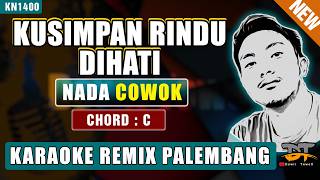 Download lagu KUSIMPAN RINDU DIHATI - PUNK ROCK JALANAN (NADA PRIA) KARAOKE REMIX PALEMBANG V2 mp3