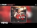 J. Stalin - Ballin Out of Control (Audio) ft. June, TJ Marion