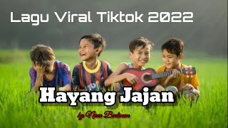 Download lagu Hayang Jajan ~ Nova Budiman (Lagu Viral Tiktok 2022) mp3 Download lagu Hayang Jajan ~ Nova Budiman (Lagu Viral Tiktok 2022) mp3