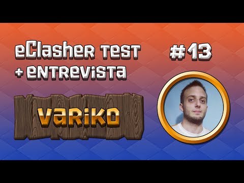 eClasher Test + Entrevista #13 Varik0: SLO, Youtube y más