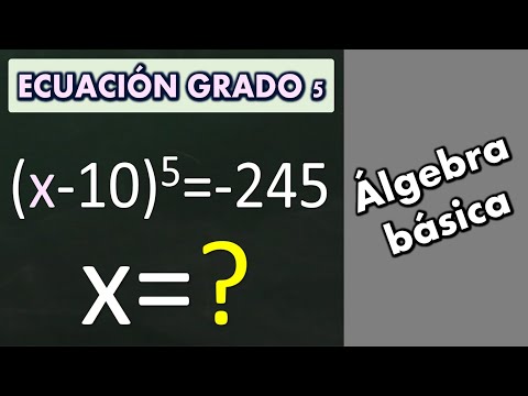 Resuelve la ecuación (x-10)⁵=-243