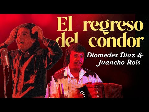 Diomedes Díaz - El Regreso Del Cóndor, (Album)