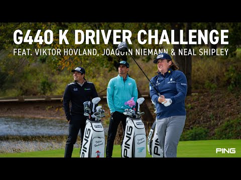 PING G440 K Driver Challenge (Feat. Viktor Hovland, Joaquin Niemann & Neal Shipley)