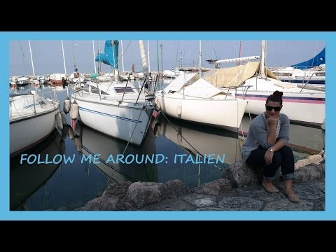FOLLOW ME AROUND: Italien # Lazise #