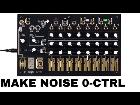 Make Noise 0 Ctrl Other Gear Elektronauts