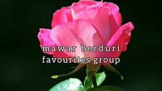 Download lagu MAWAR BERDURI - FAVOURITEs GROUP - lirik mp3