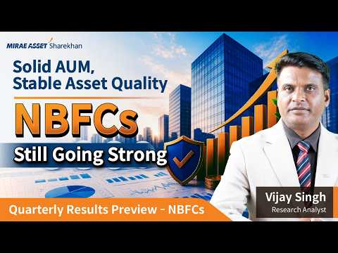 Higher Loans Growth, Lower Credit Cost, Solid AUM Numbers | NBFCs look Strong | Q1FY27 Review
