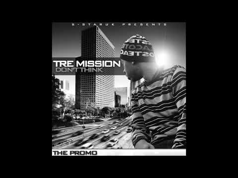 Tre Mission - Come lets go