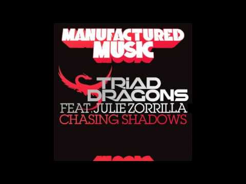 Chasing Shadows by Triad Dragons Feat. Julie Zorrilla