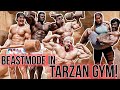 BEASTMODE in TARZAN GYM!