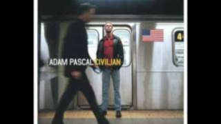 Adam Pascal - Ten Thousand Miles