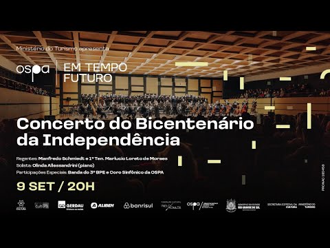 OSPA 2022 - 9/9 - Concerto do Bicentenário da Independência