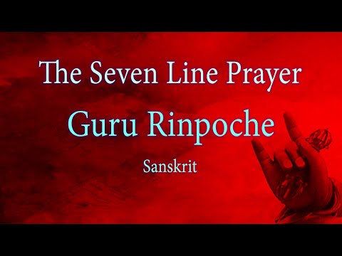 Seven Line Prayer to Guru Rinpoche in Sanskrit  ( 27 Times )  - Anup Panthi
