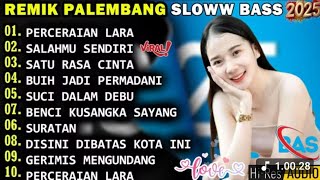 Download lagu PERCERAIAN LARA - REMIK PALEMBANG SLOWW BASS PUPULER || DANGDUT REMIX PILIHAN SPESIAL POP LAWAS 90AN mp3