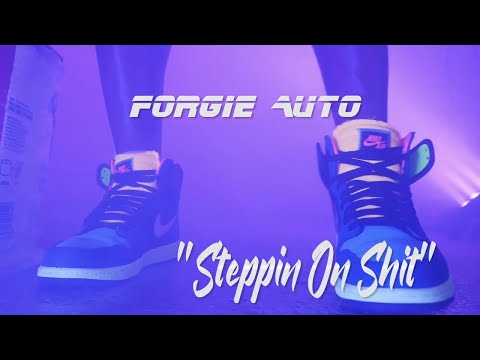 Forgie Auto - "Steppin On Shit" Official video shot by Dro Hundred #Getchyour$