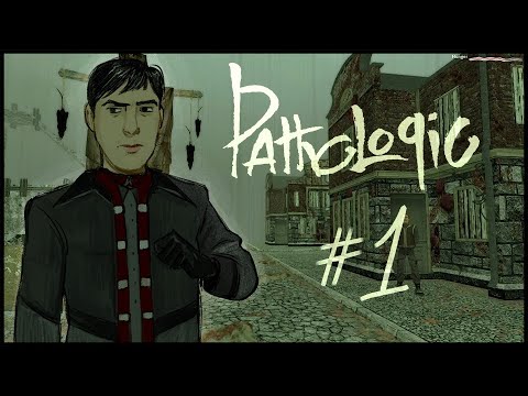 Pathologic Classic HD Gameplay | Bachelor #1
