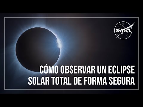 Cómo observar un eclipse solar total de forma segura - NASA Ciencia