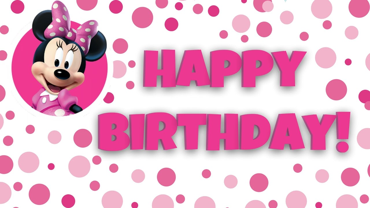 MINI MOUSE THEME HAPPY BIRTHDAY BACKGROUND