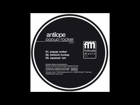 Antilope - Simlock Fuckup - fullscale music