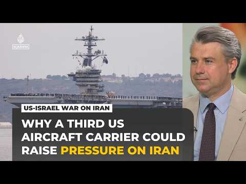 Third US aircraft carrier gives Washington more options on Iran, analyst says