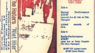 The Haters - Radio Performance 4/16/87