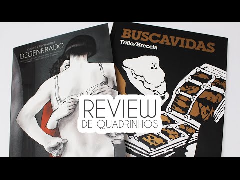 "BUSCAVIDAS" e "DEGENERADO"