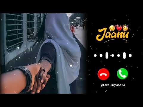 Jaanu Ringtone New Ringtone 2024 Hindi Ringtone Music Ringtone Best Ringtone Love Story Ringtone