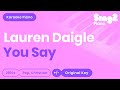 Lauren Daigle - You Say (Karaoke Piano)