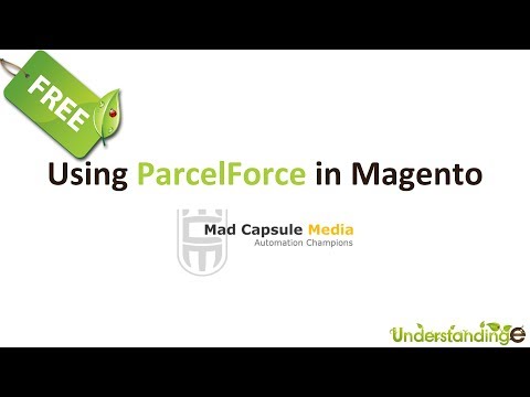 Integrating ParcelForce with Magento with the Mad Capsule Media Extension