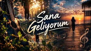 Sana Geliyorum (Official Music Video)