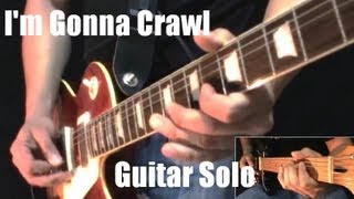 Led Zeppelin - I'm Gonna Crawl (Solo) COVER