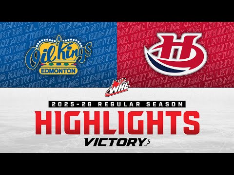 Edmonton Oil Kings at Lethbridge Hurricanes | WHL Highlights 2025-26