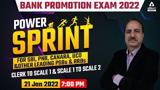 Bank Promotion Exam 2021-22 | Bank Promotion Scale 1 to 2 & Scale 2 to 3  | Power Sprint Class