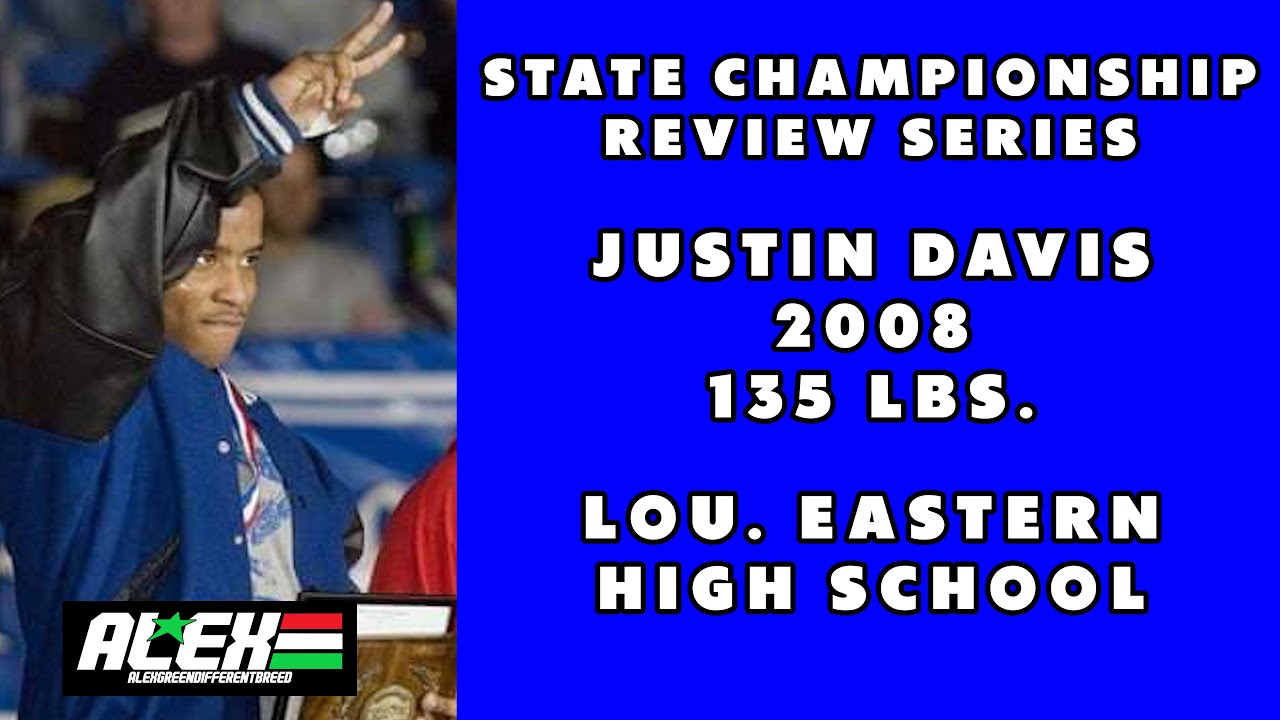 State Wrestling Championship match review w/ Justin Davis (Lou. Eastern; 2008 135 lbs.)