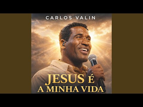 Jesus é a minha vida