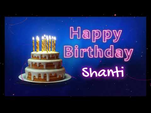 The Best Birthday Surprises for Shanti | Happy Birthday To Shanti