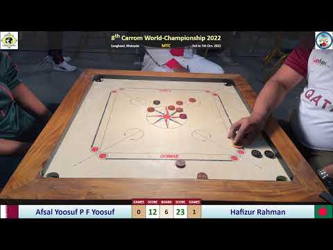 8th World Carrom Championship - Men Team Championship - Bangladesh Vs Qatar - Hafizur Rahman Vs Afs
