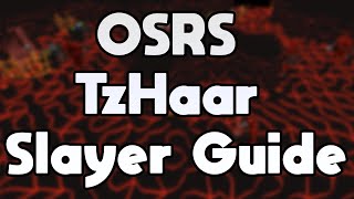 OSRS TzHaar Slayer Guide - 90k Magic XP Per Hour