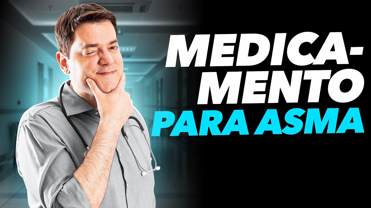 Asma - Não Deixe de Prescrever Este Medicamento