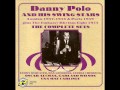Danny Polo And His Swing Stars - Mozeltov