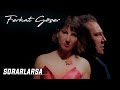 Ferhat Göçer - Sorarlarsa (Official Music Video) Ferhat Göçer - Sorarlarsa (Official Music Video)