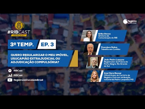 Usucapião extrajudicial ou adjudicação compulsória? | Ep.3 – Temporada 3