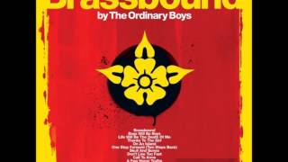 The Ordinary Boys   -   Rudy&#39;s In Love