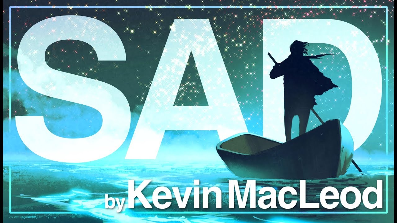 Sad Background Music by Kevin MacLeod I Emotional, Instrumental, mostly Piano I No Copyright Music