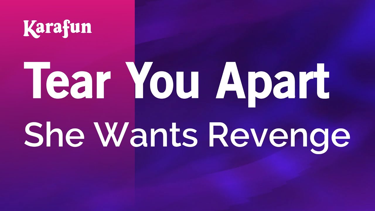 Tear You Apart - She Wants Revenge | Karaoke Version | KaraFun
