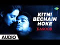 Kitni Bechain Hoke Full 4K Video Song Udit Narayan Alka Yagnik Kasoor Movie Hitz Music