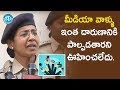 Addl SP Saritha Emotional On Media Behavior With Women Police IDream Telugu News