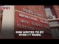 DMK leader C N Annadurai raided by Income Tax officials; party reaches out to EC