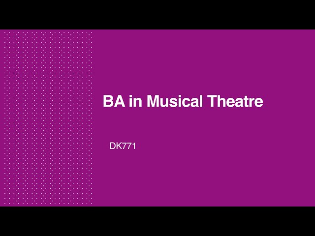 BA in Musical Theatre - DK771
