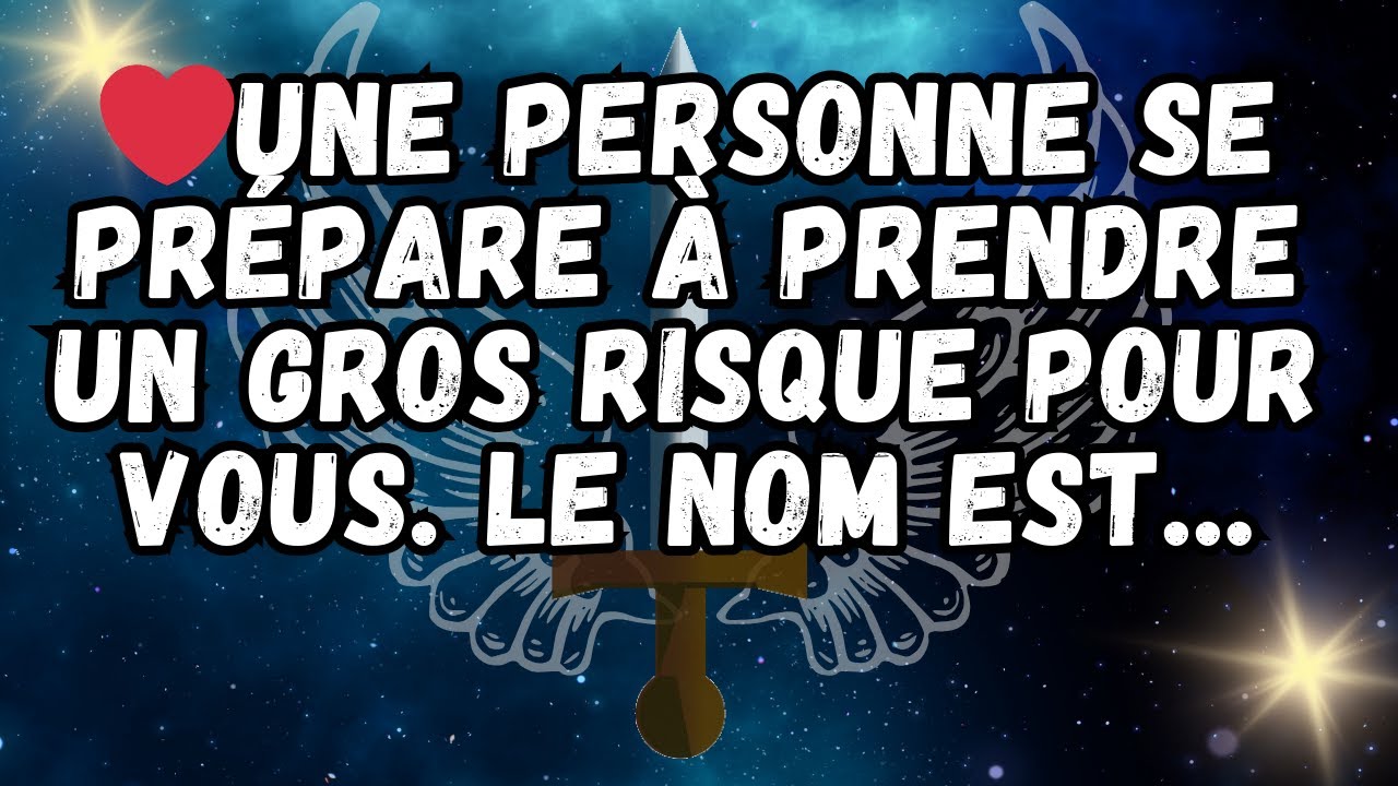 ❤️Une personne se prépare à prendre un gros risque pour vous  Le nom est